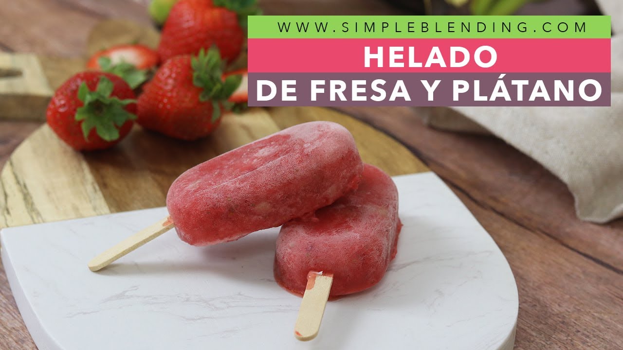 HELADO DE FRESA Y PLÁTANO | Paleta helada de fresa y plátano | Helado saludable