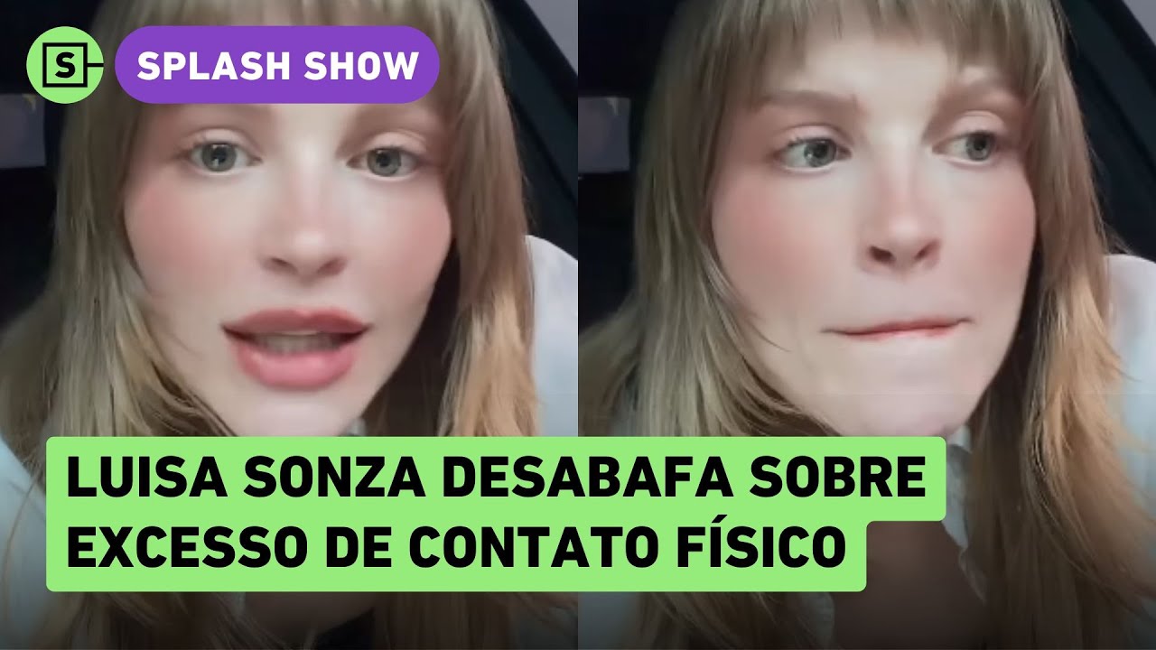 Luísa Sonza reclama de contato físico desnecessário: 'Me deixa indignada'