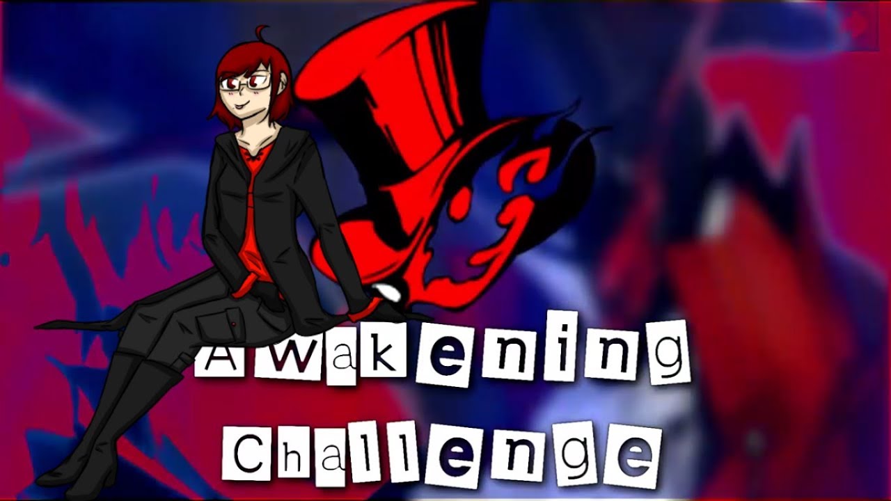 Persona 5 - Awakening Challenge - Akiko 【READ DESCRIPTION】