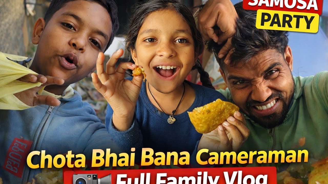 ”“Samosa Party + Bhai Ki Vlogging | Complete Long Vlog 😋 #vlog #vlogvideo 