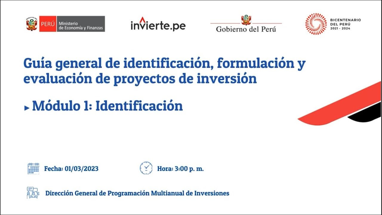 Guía General de identificación, formulación y evaluación de proyectos de inversión: Identificación.