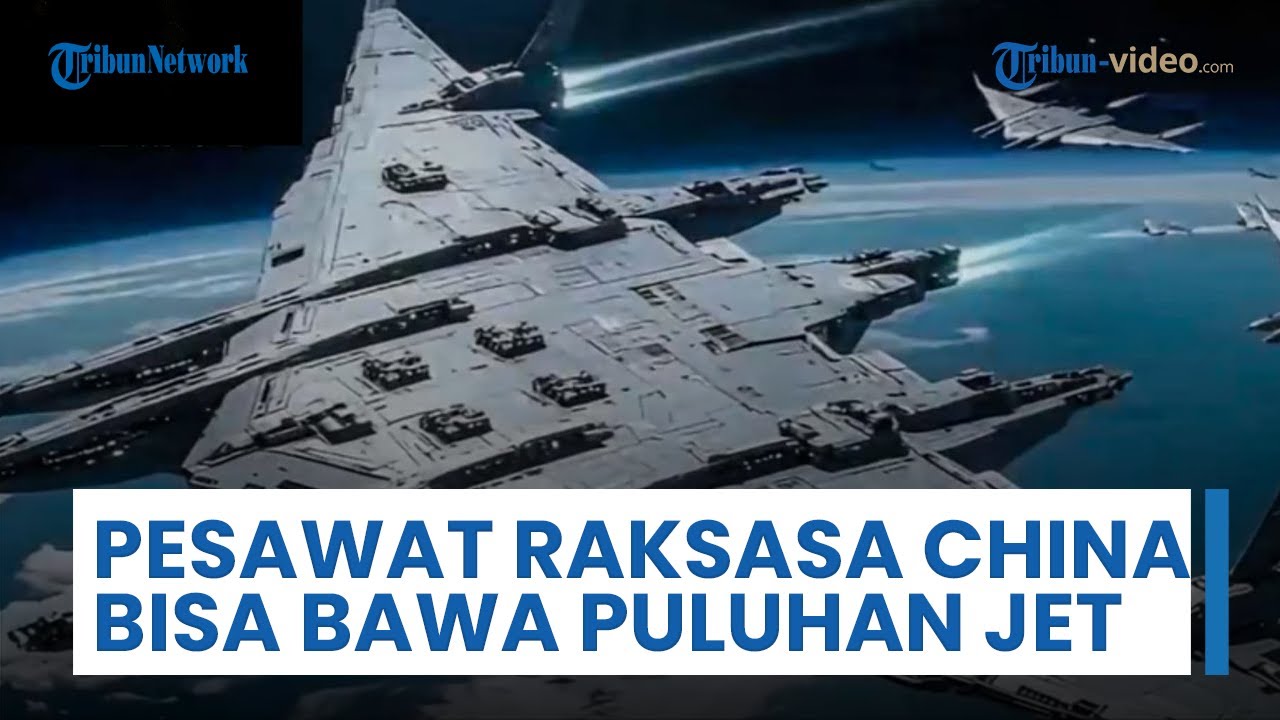 China Pamer Rencana Pesawat Raksasa Pembawa Puluhan Jet Tempur, Berat Lepas Landas Capai 120.000 Ton