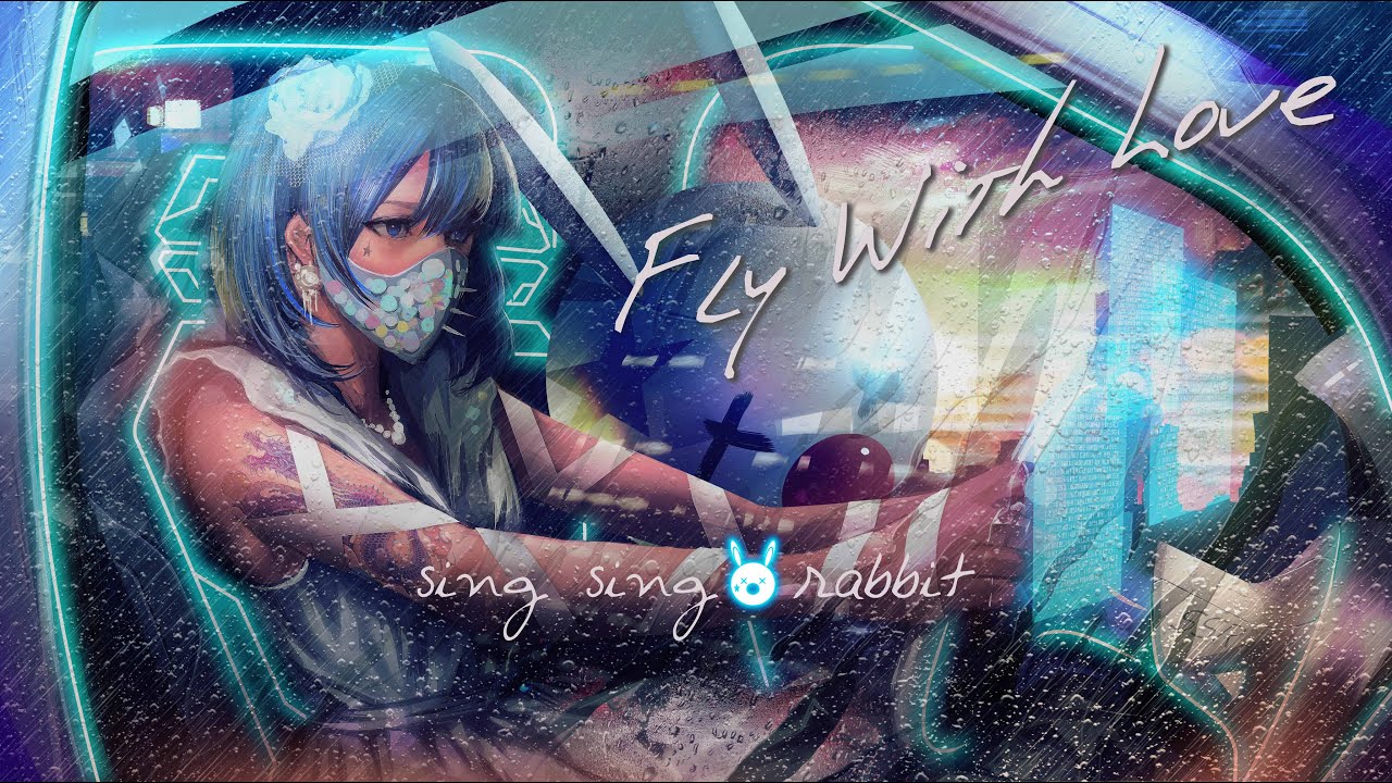 Fly With Love / Cytus II (Art & Music) - SING SING RABBIT