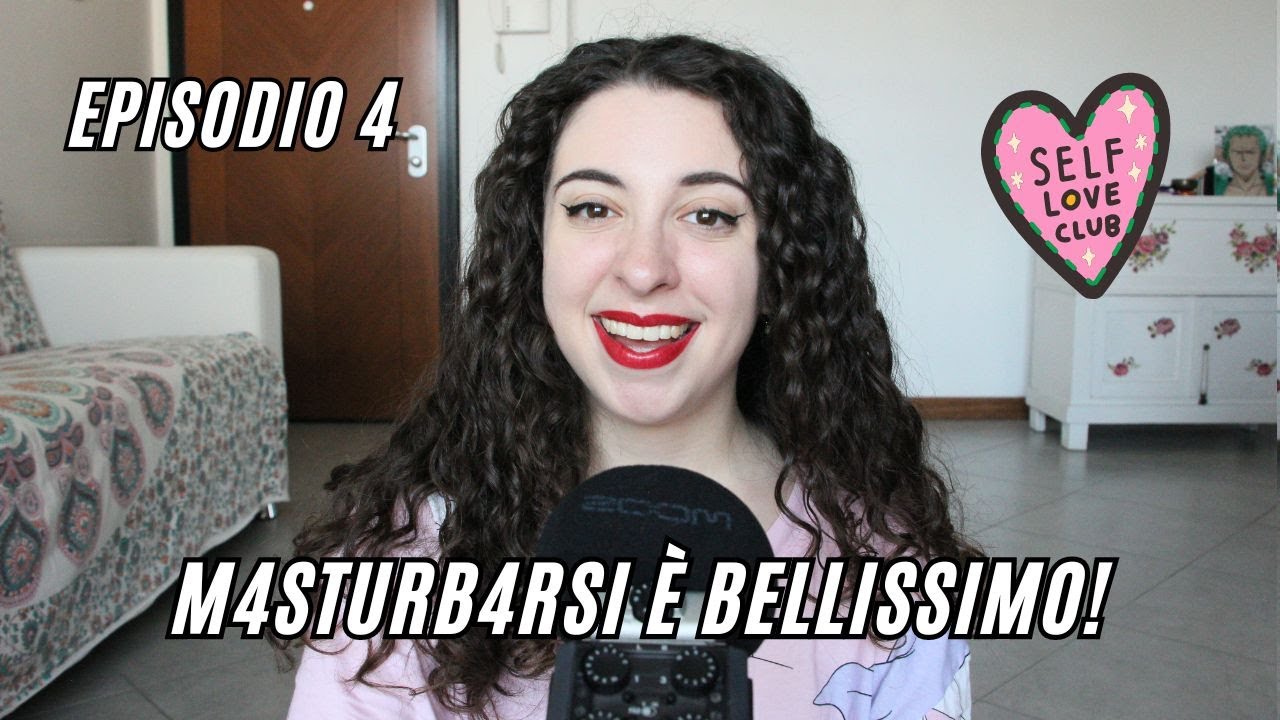 EP.4 | MASTURBAZIONE: benefici, rischi e cosa ne penso da educatrice sessuale