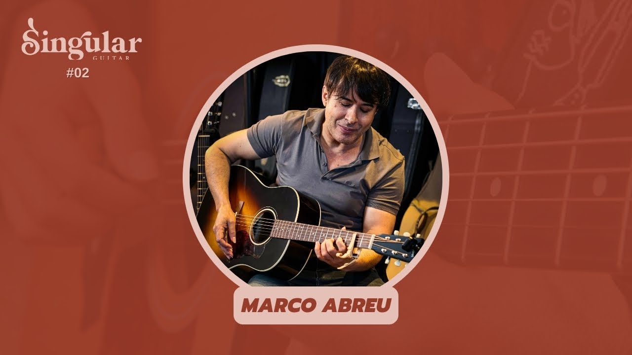 Podcast Singular Ep 02 - Marco Abreu