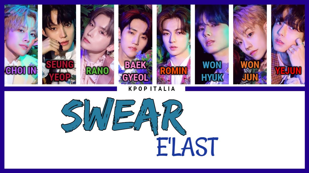 E'LAST - Swear [Color Coded/Sub Ita]