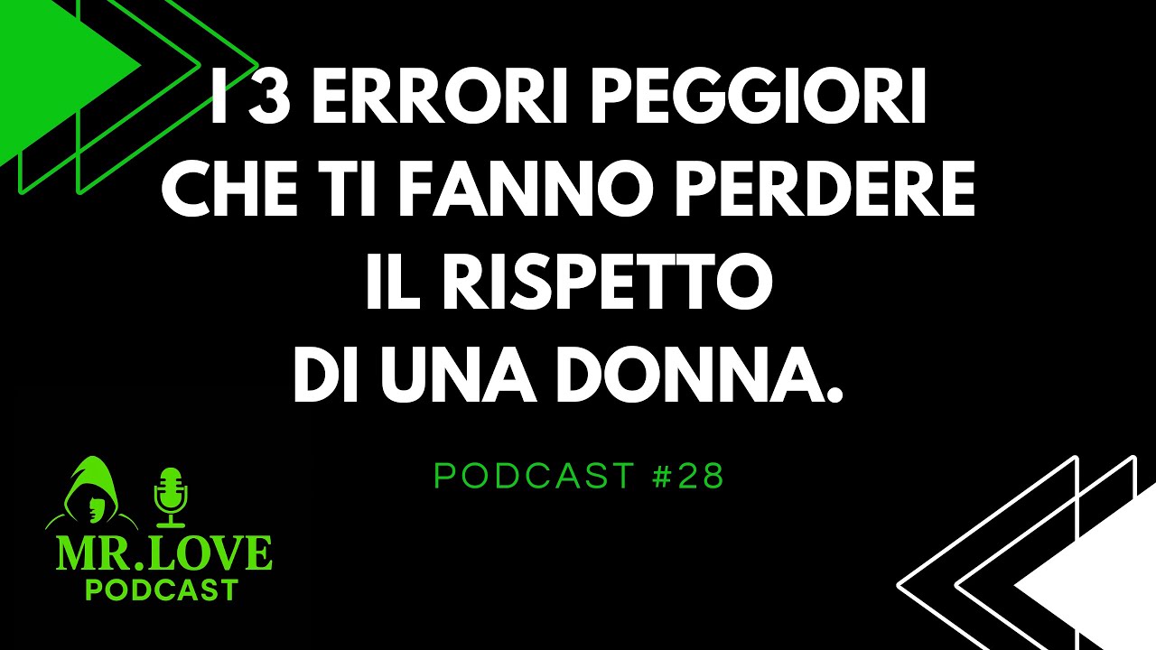 I 3 errori peggiori che ti fanno perdere il rispetto di una donna