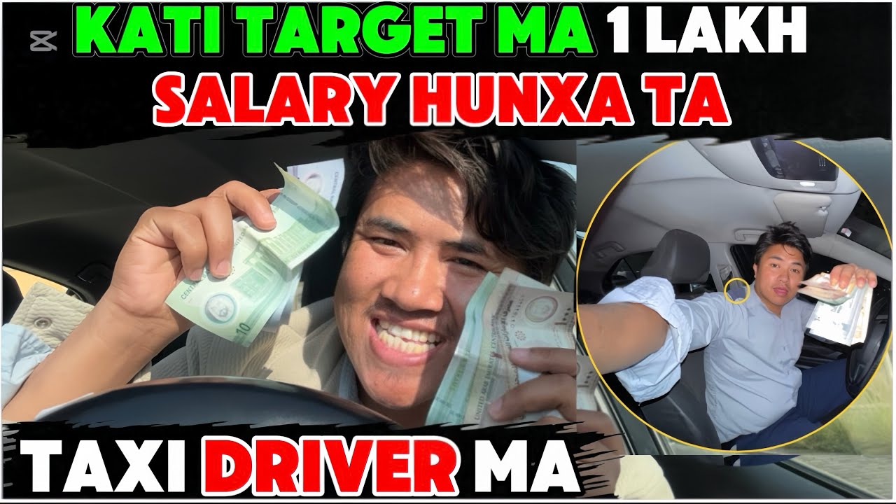 Kamaune haina ta ek lakh mahina ho Taxi driver ma 