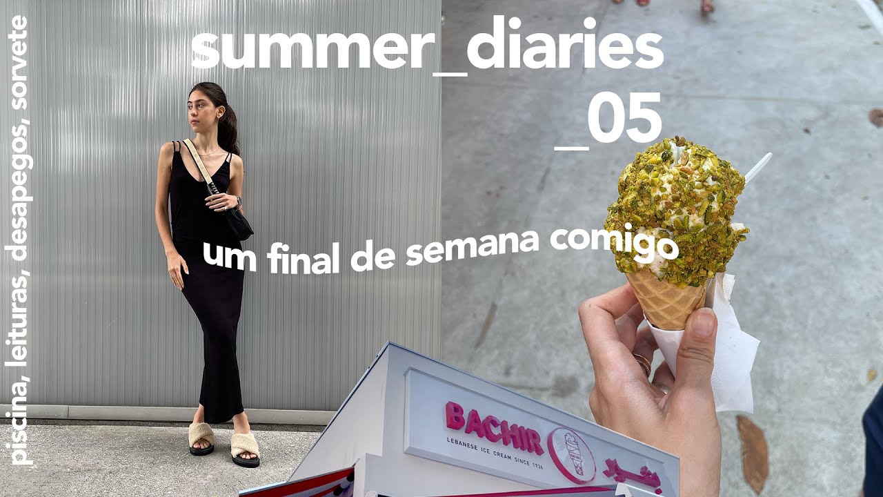 final de semana comigo: piscina, brunch, desapegos, cinema, sorvete libanes summer_diaries | vlog_66