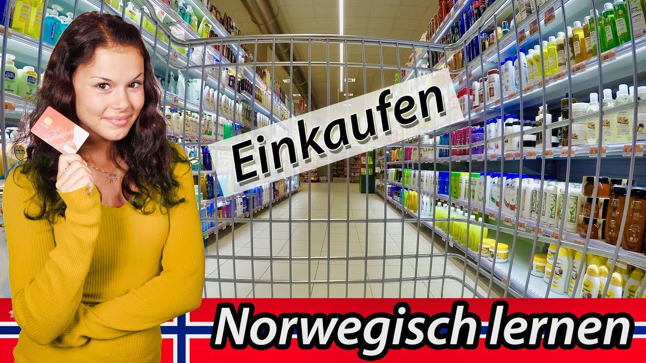 Norwegisch lernen für Anfänger kostenlos | Einkaufen-Lebensmittel | Deutsch-Norwegisch Vokabeln A1