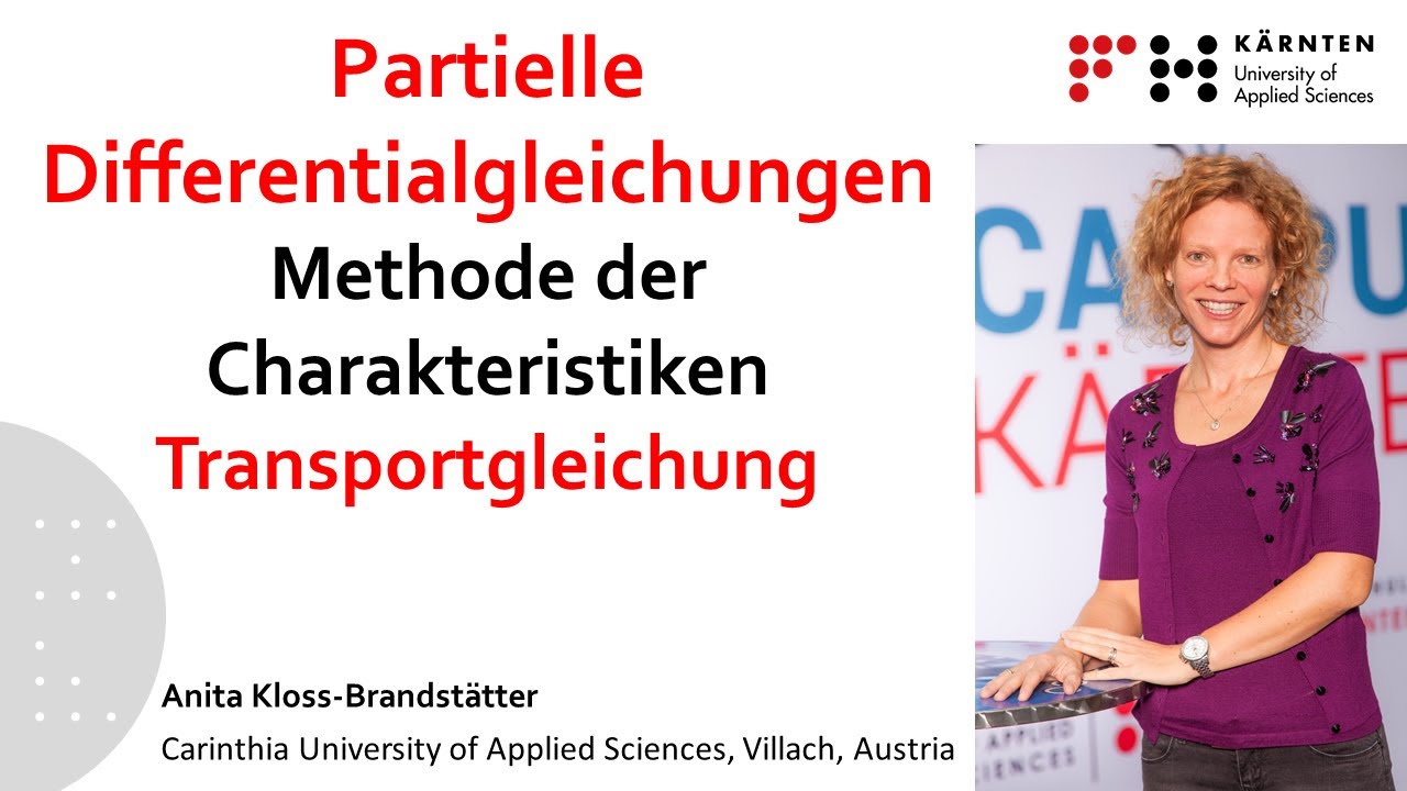 Partielle Differentialgleichungen: Methode der Charakteristiken: Eindimensionale Transportgleichung