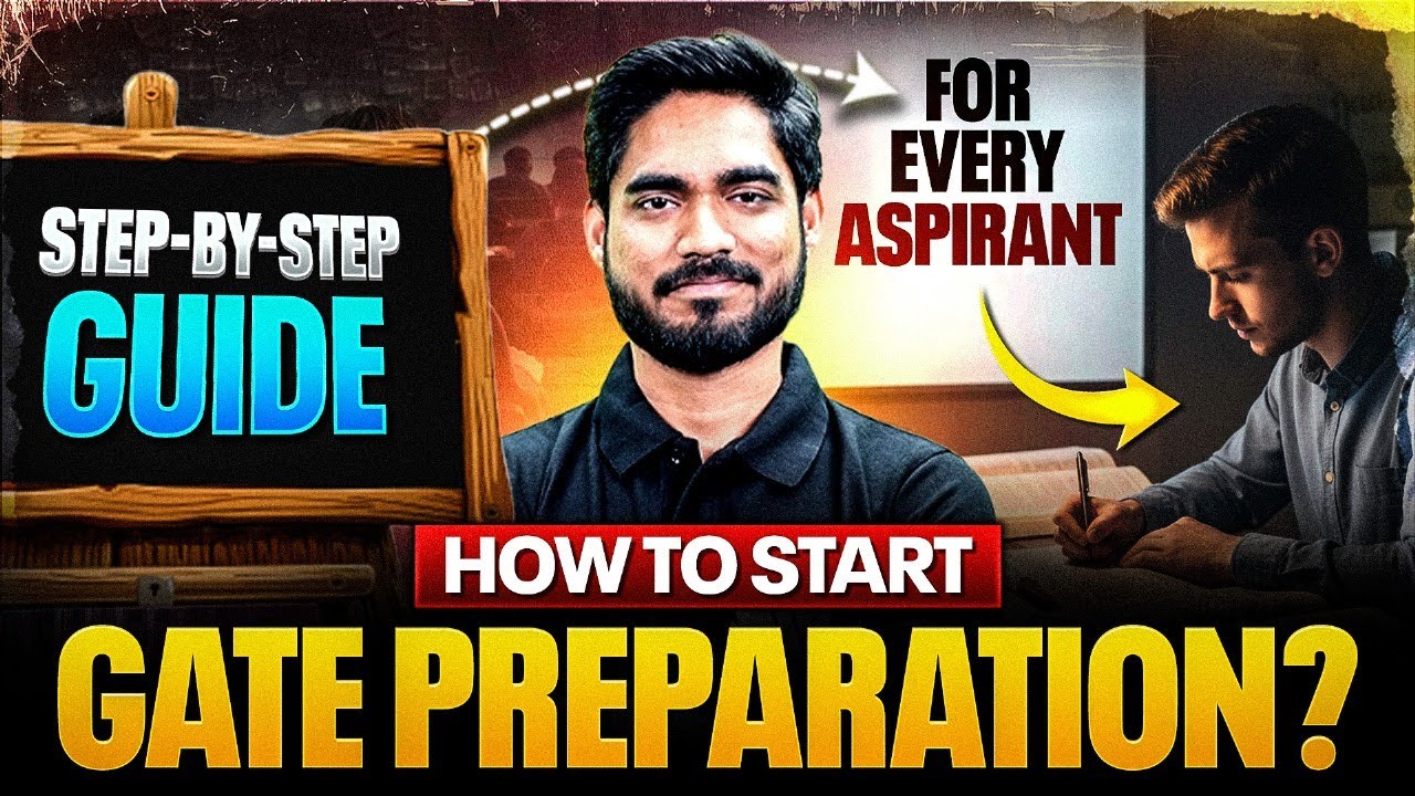 How to START GATE Preparation from ZERO? | Full Roadmap & Strategy For Beginners