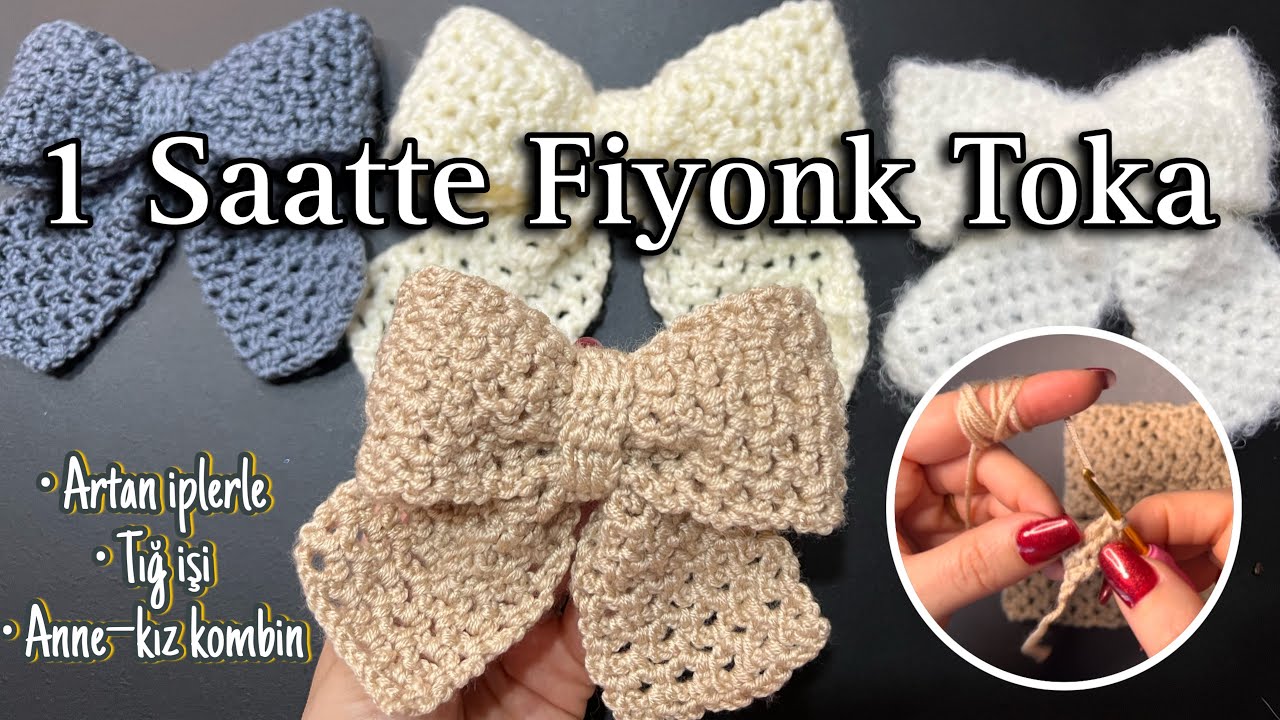 1 Saatte Tığ ile Fiyonk Toka Örümü | Artan İplerle Rengarenk Okul Tokaları