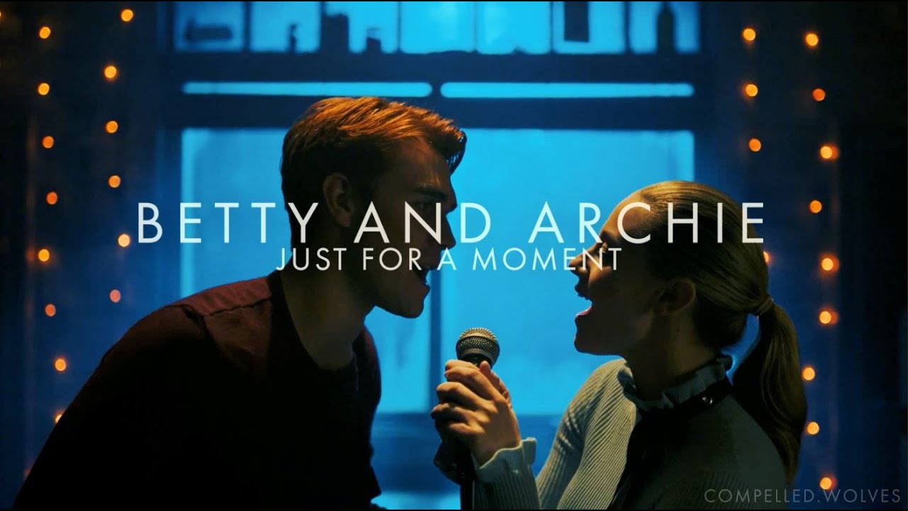 Betty & Archie | Just for a Moment [4x17]
