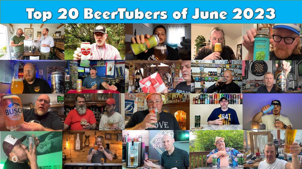 Top 20 BeerTubers of June 2023