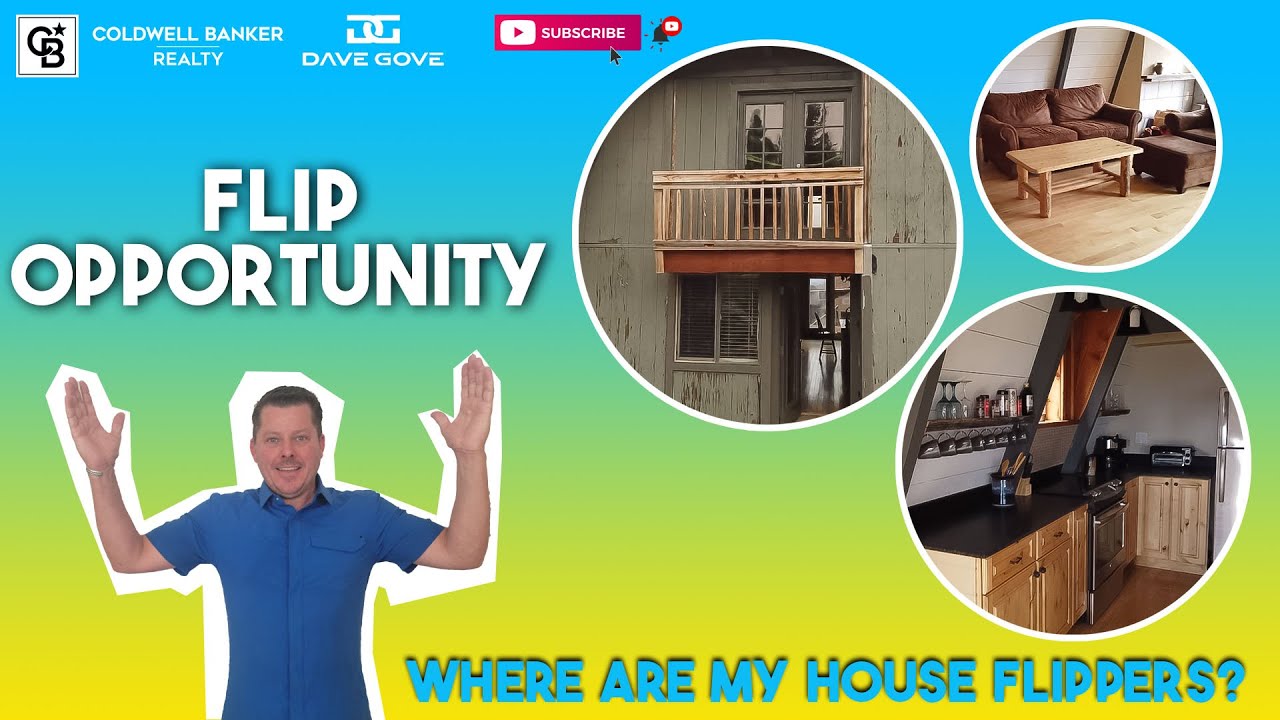 FLIP OPPORTUNITY | Dave Gove | Living in Truckee-Tahoe