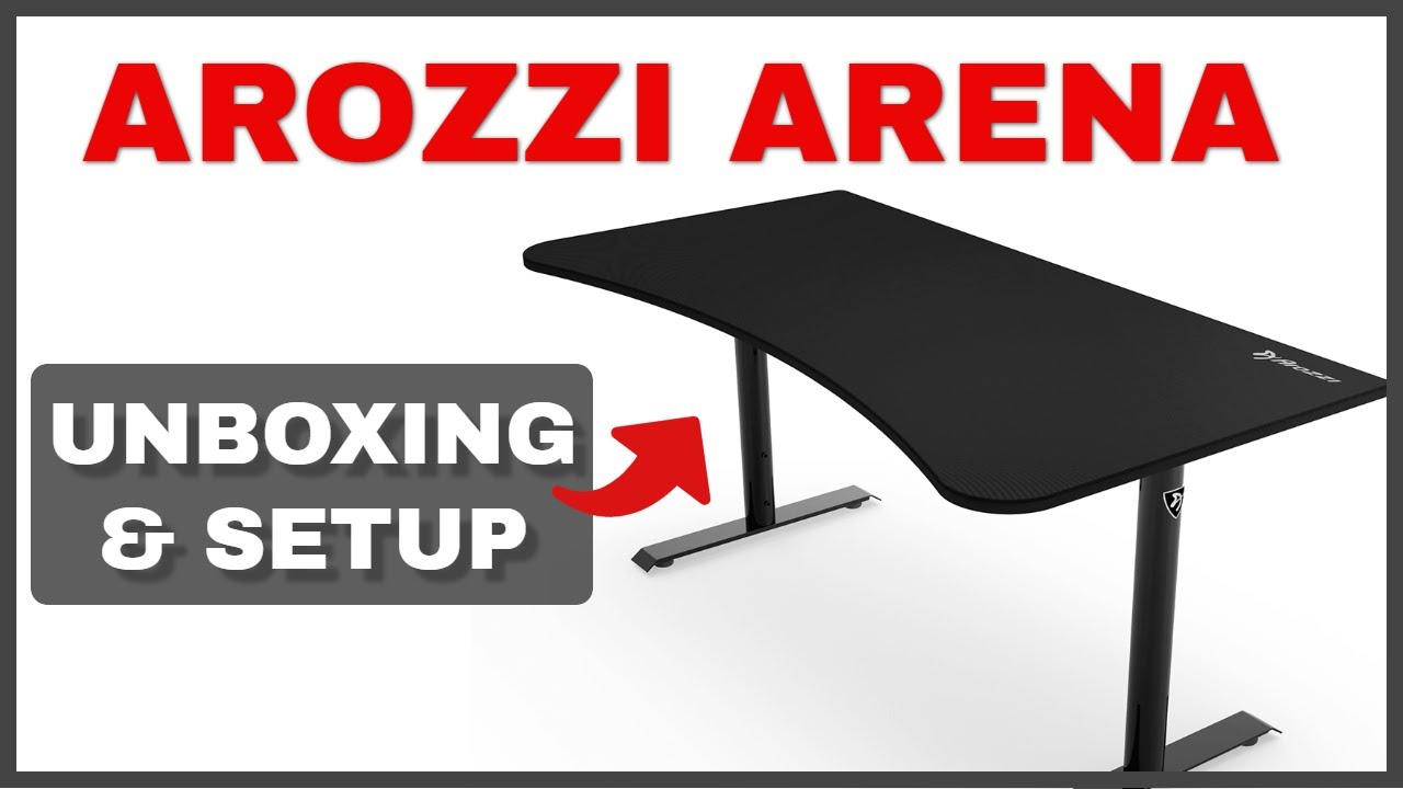 Arozzi Arena Gaming Desk [COMPLETE UNBOXING & SETUP]