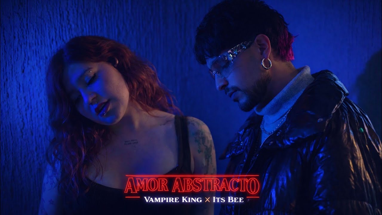 AMOR ABSTRACTO - VAMPIRE KING FT. ITS BEE (VIDEO OFICIAL)