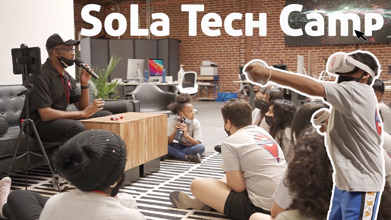SoLa Tech Camp | The SoLa Foundation
