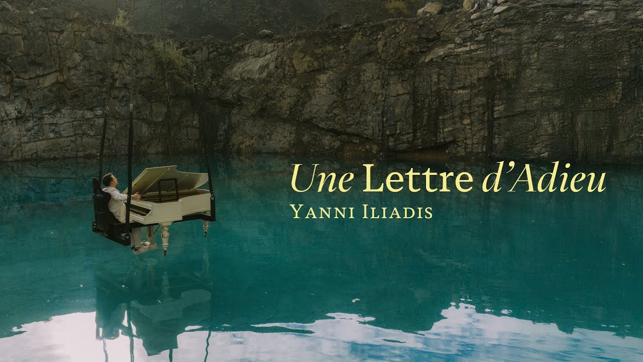 Yanni Iliadis - Une Lettre d'Adieu (Clip officiel)
