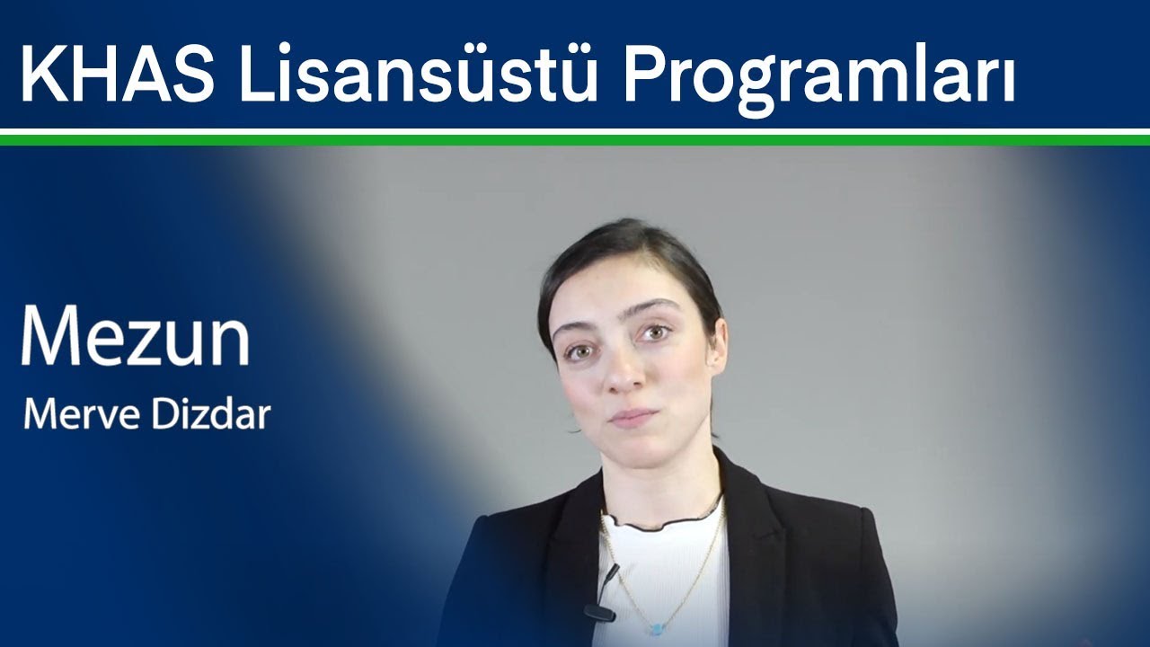 KHAS Film ve Drama Yüksek Lisans Programı: Merve Dizdar