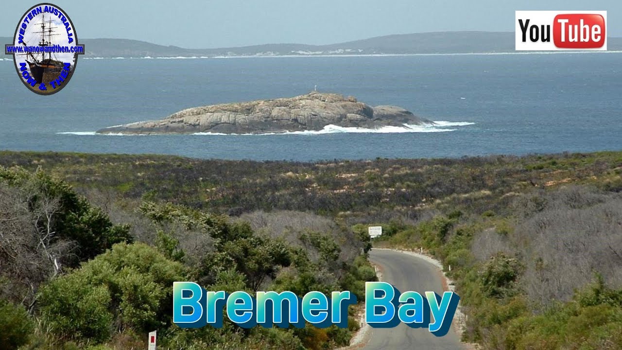Bremer Bay - Western Australia