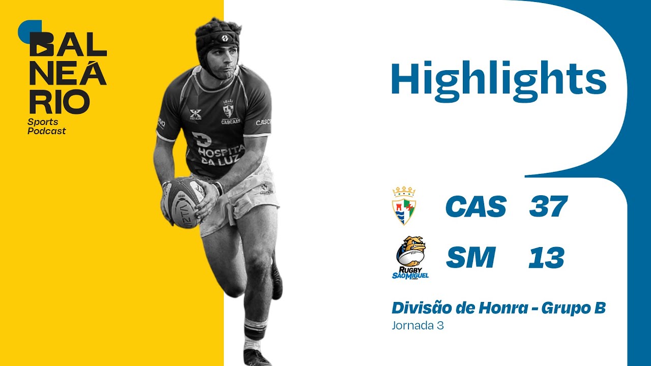 🏉🟢⚪🆚🔵⚫ HIGHLIGHTS:  Cascais vs São Miguel - Divisão de Honra - Grupo B - J3 - 21/12/2024