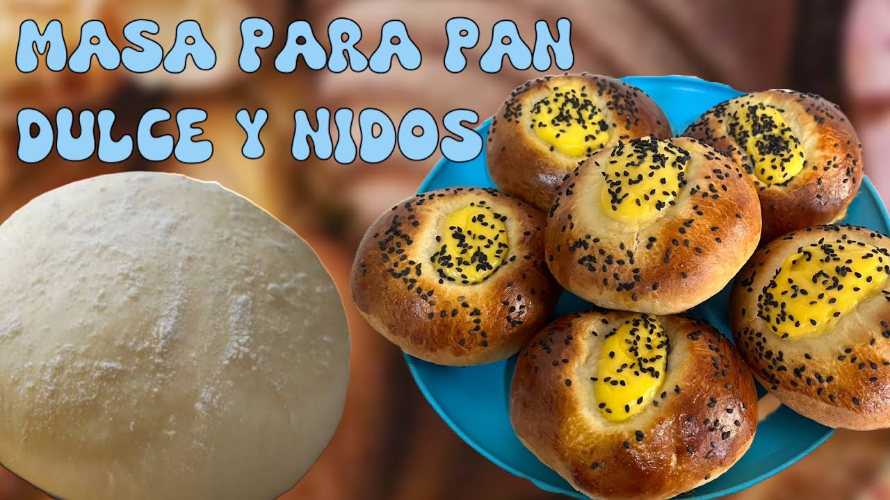 Masa para pan dulce y nidos, receta económica y fácil de hacer 