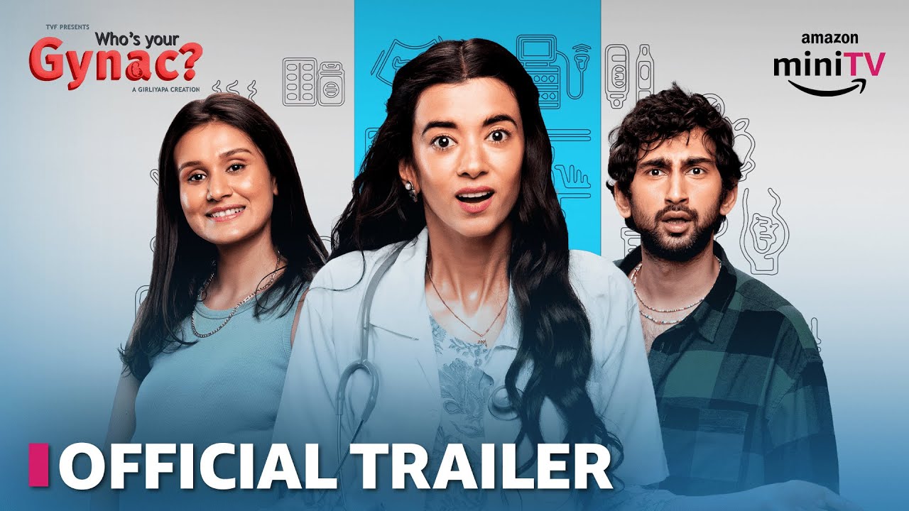 Who&rsquo;s Your Gynac? | Official Trailer | Amazon miniTV