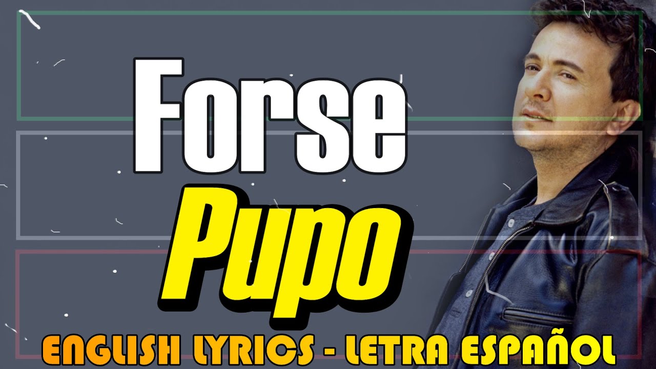 Pupo - Forse 1979 (Letra Español, English Lyrics, Testo italiano)