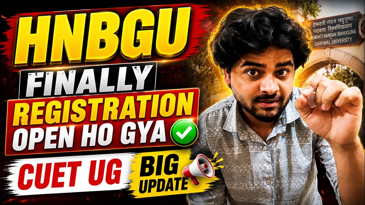 HNBGU CUET UG Registration Open 2026 🔥 Finally Students Ke Liye Big Update Aa Gaya Hai!