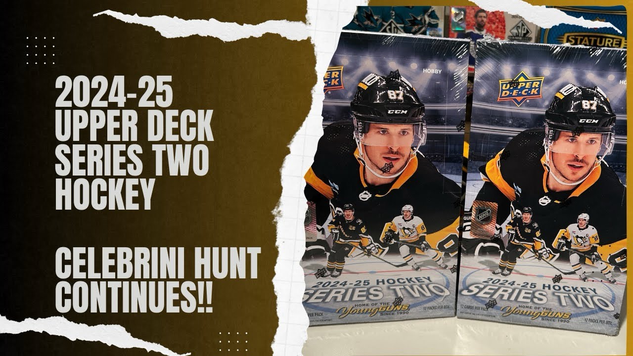 Наборы Upper Deck Hockey Series Two 2024-25! Продолжается охота за Маклином Селебрини!!