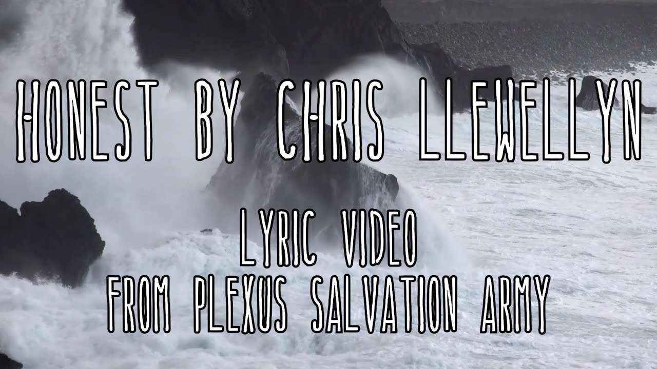 Honest by Chris Llewellyn