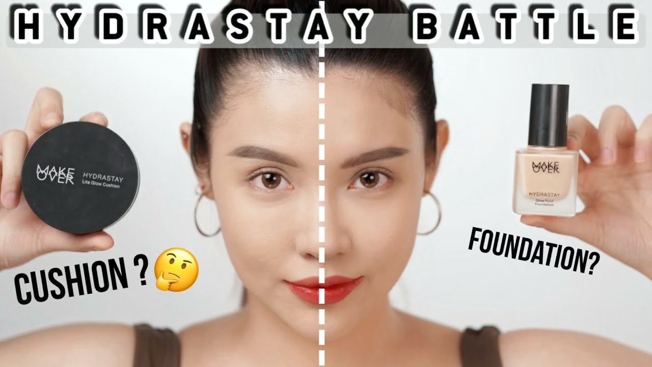 MAKEUP BATTLE : MAKEOVER HYDRASTAY CUSHION VS GLOW FLUID FOUNDATION | WEARTEST 5 JAM !