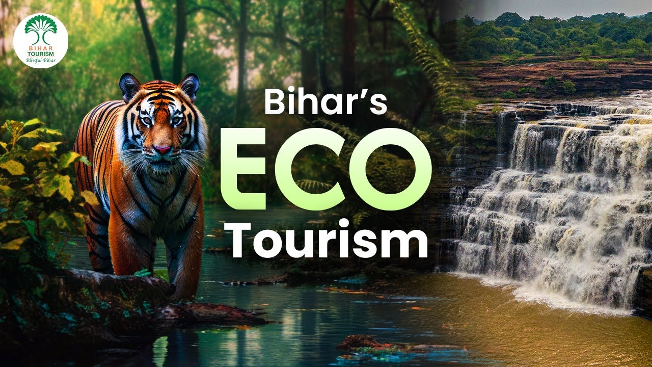 Eco Circuit of Bihar | Bihar Tourism | Blissful Bihar