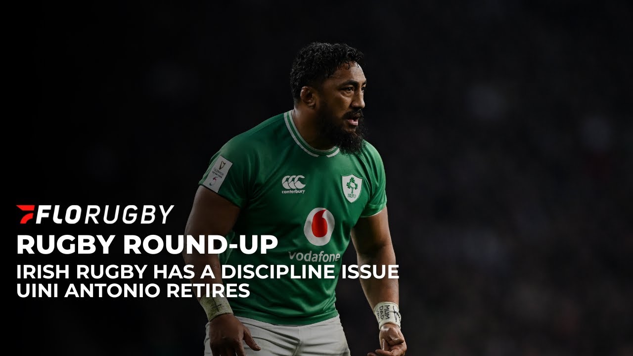 Bundee Aki removed from Irish squad amidst disciplinary issue and French legend Uini Antonio retires