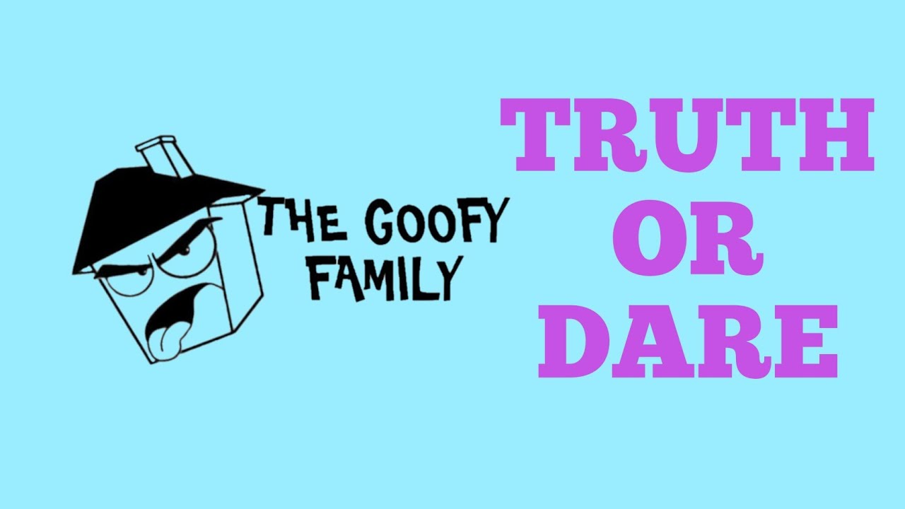 Truth Or Dare ft The Family