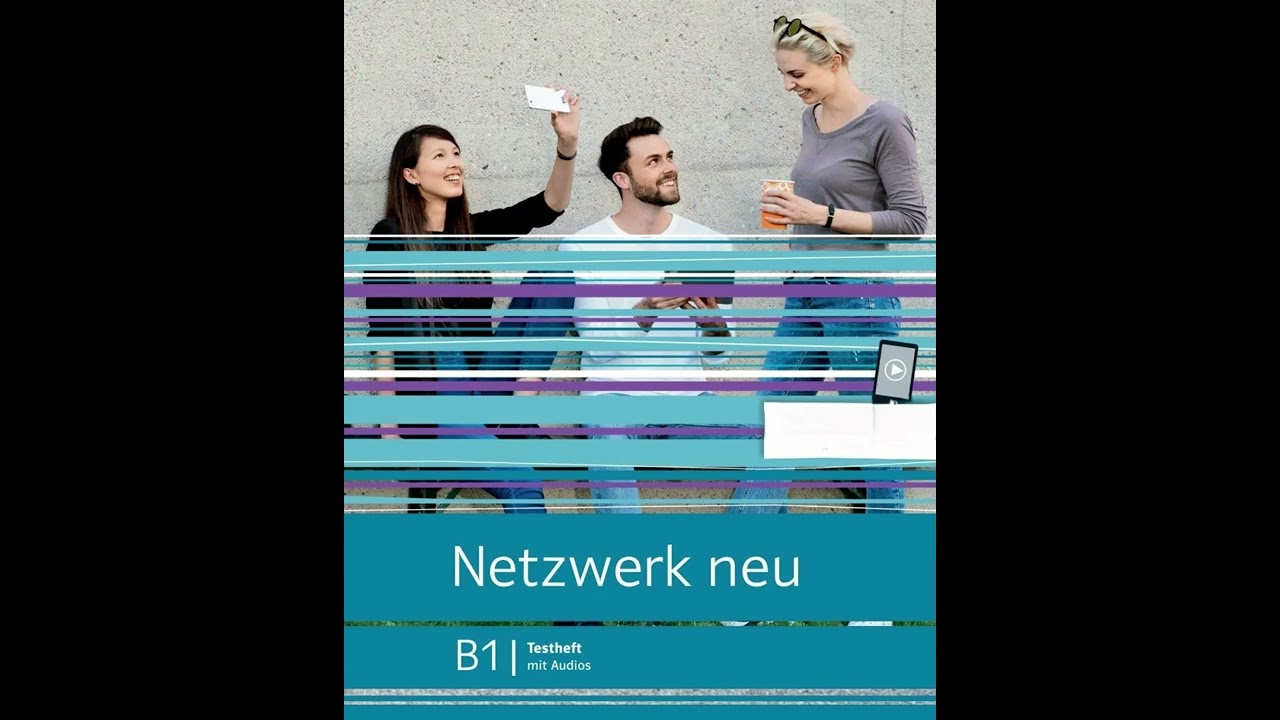 Netzwerk Neu B1 | Testheft | Audio | von Kapital 1 bis Kapital 12 #learngerman #audio #b1 #neu