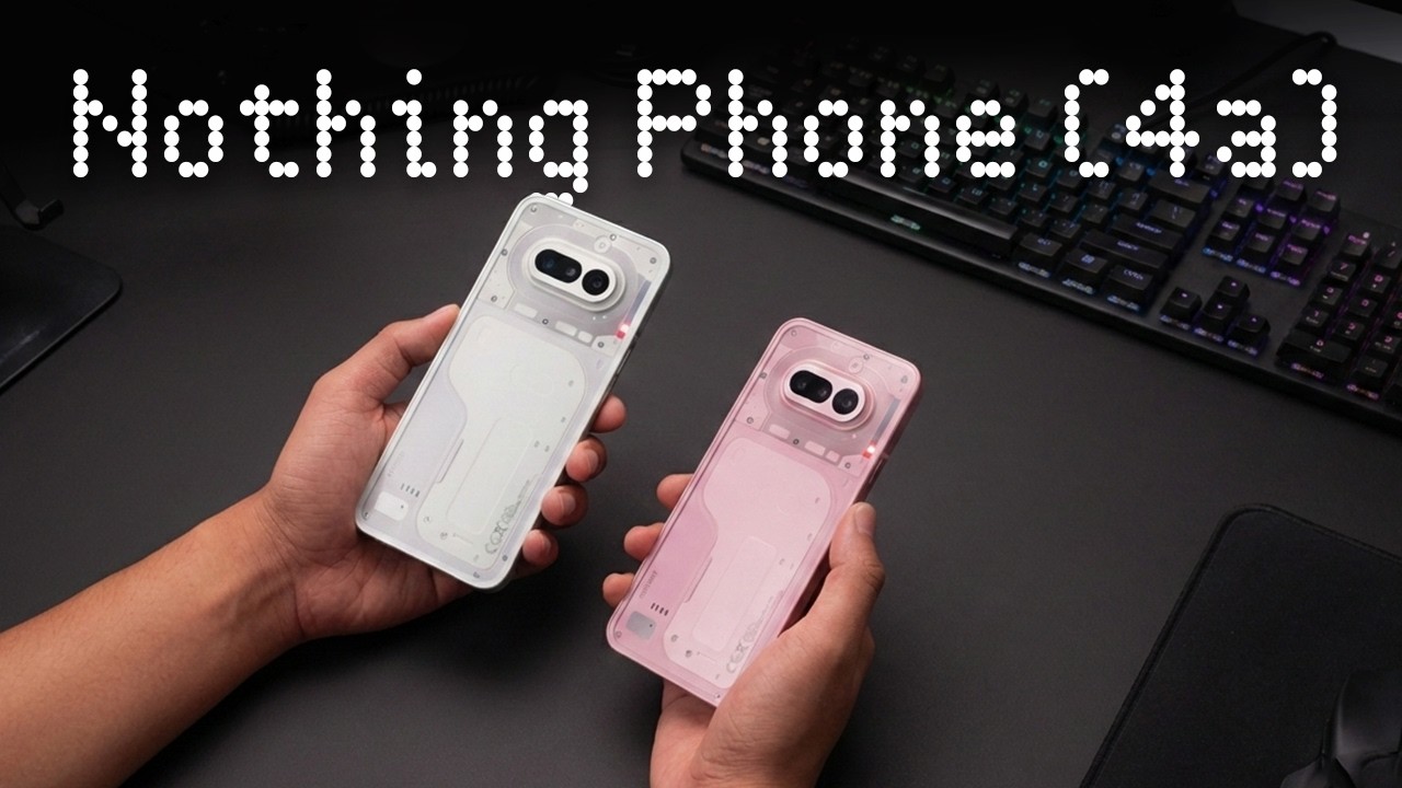 Nothing Phone 4a Isn&rsquo;t Just Pink&hellip; Here&rsquo;s What Changed!