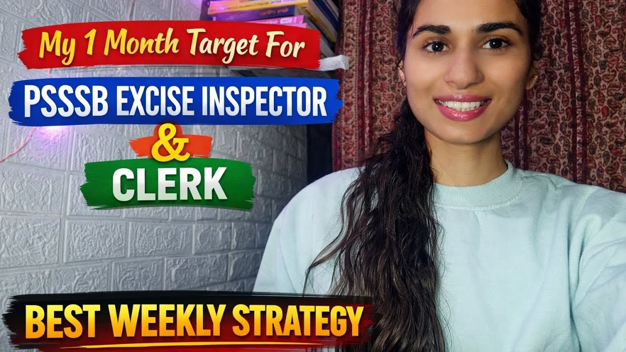 Best 1 Month Strategy for PSSSB Excise inspector and PSSSB clerk..All Subjects cover in just 1 month