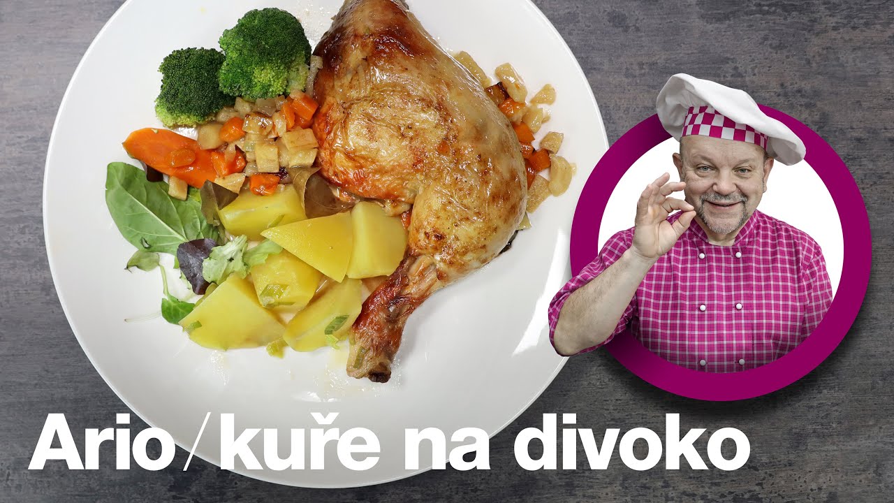 Salente Ario - Recept Petra Stupky na kuře na divoko