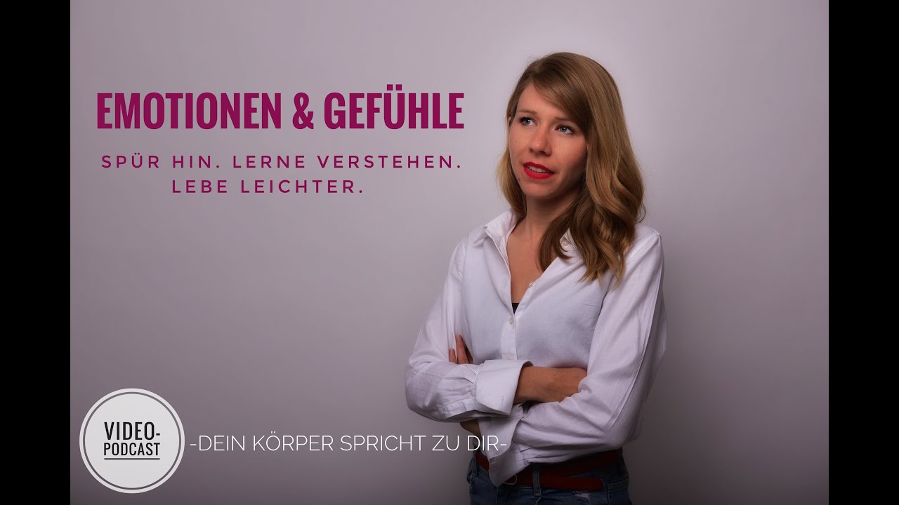 Emotionen & Gefühle - Einfach erklärt: Unterschied, Herkunft & dein Benefit!
