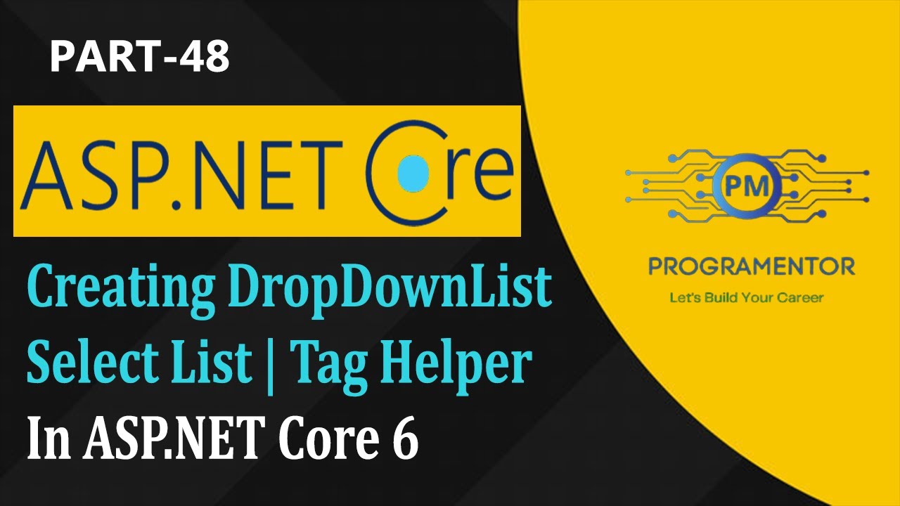 48 | Creating DropDownList In ASP.NET Core 6 | SelectList | Tag Helper | ASP.NET Core (Hindi/Urdu)