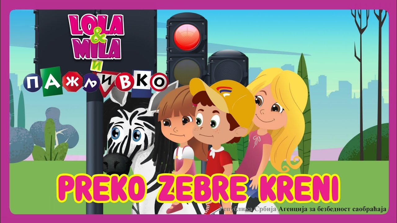 PREKO ZEBRE KRENI // LOLA&MILA I PAZLJIVKO (2021)