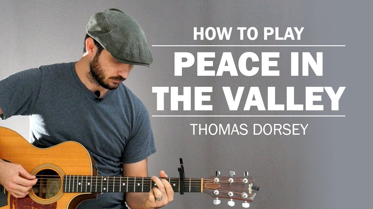 Peace In The Valley (Thomas Dorsey) | How To Play On Guitar