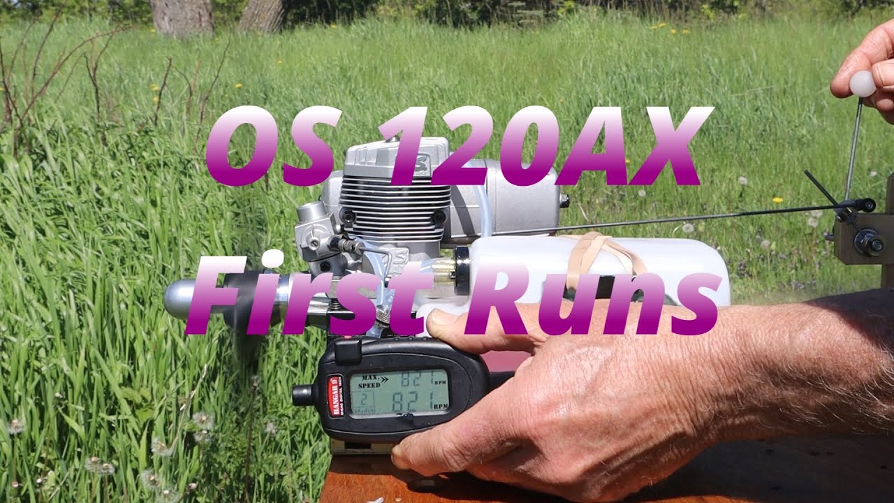 OS 120 AX First Runs