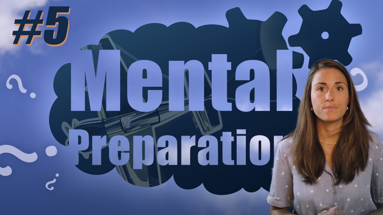 Mental Preparation #5 : Relaxation
