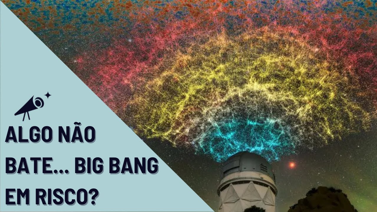 O Big Bang está certo?  A tensão na cosmologia aumentou!