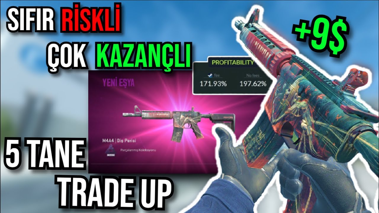 CS2 SIFIR RİSKLİ VE YAPMASI KOLAY 5 TRADE UP (CS2 Trade Up)