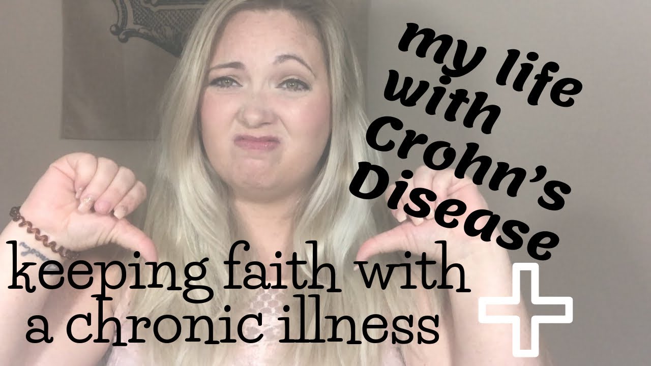 Keeping faith with a chronic illness. My story of Ulcertive Colitis and Crohn’s Disease